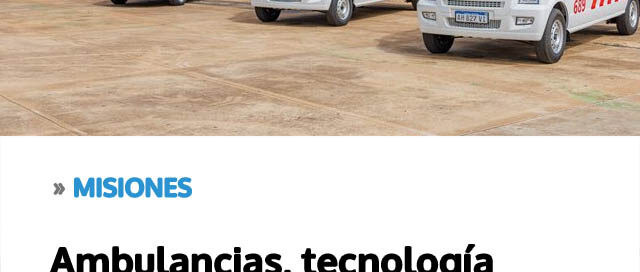 Ambulancias, tecnología médica y equipamiento informático refuerzan la red sanitaria pública de Misiones