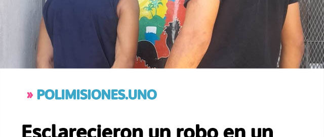 Esclarecieron un robo en un comercio de Puerto Libertad y recuperaron elementos sustraídos